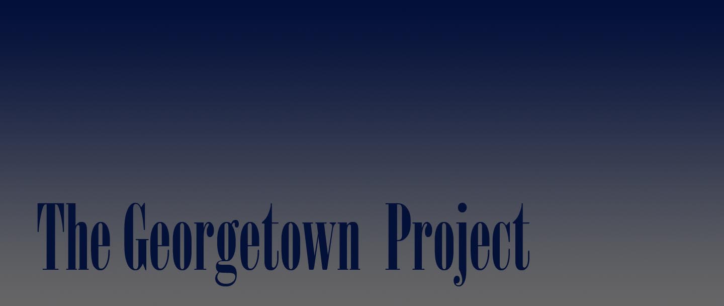 The Georgetown Project