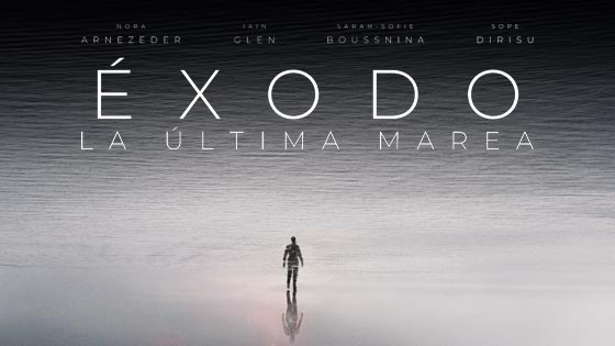 Éxodo: La Última Marea