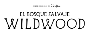 El Bosque Salvaje: Wildwood